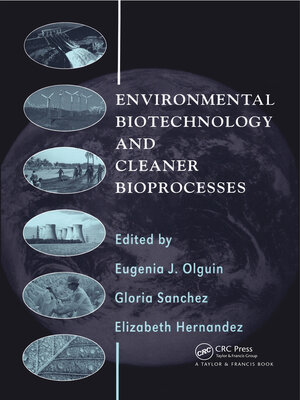 cover image of Environmental Biotechnology and Cleaner Bioprocesses